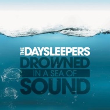 Drowned in a Sea of Sound by the Daysleepers
